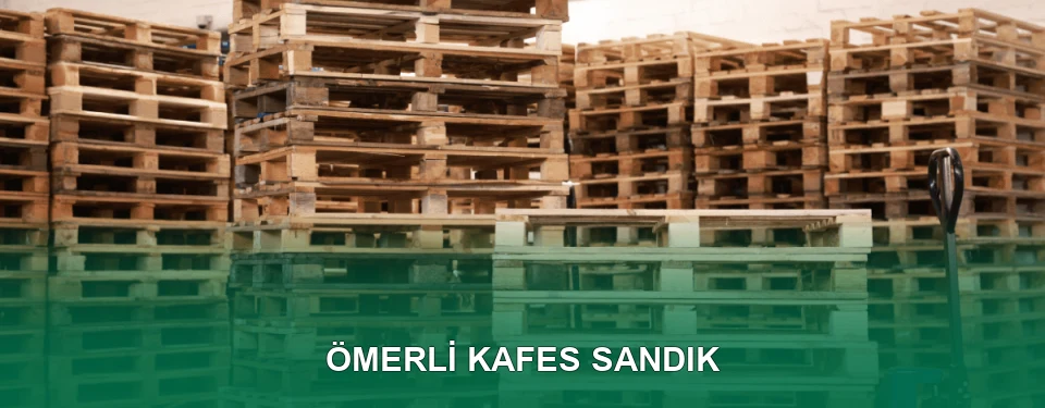 Ömerli Kafes Sandık İmalatı